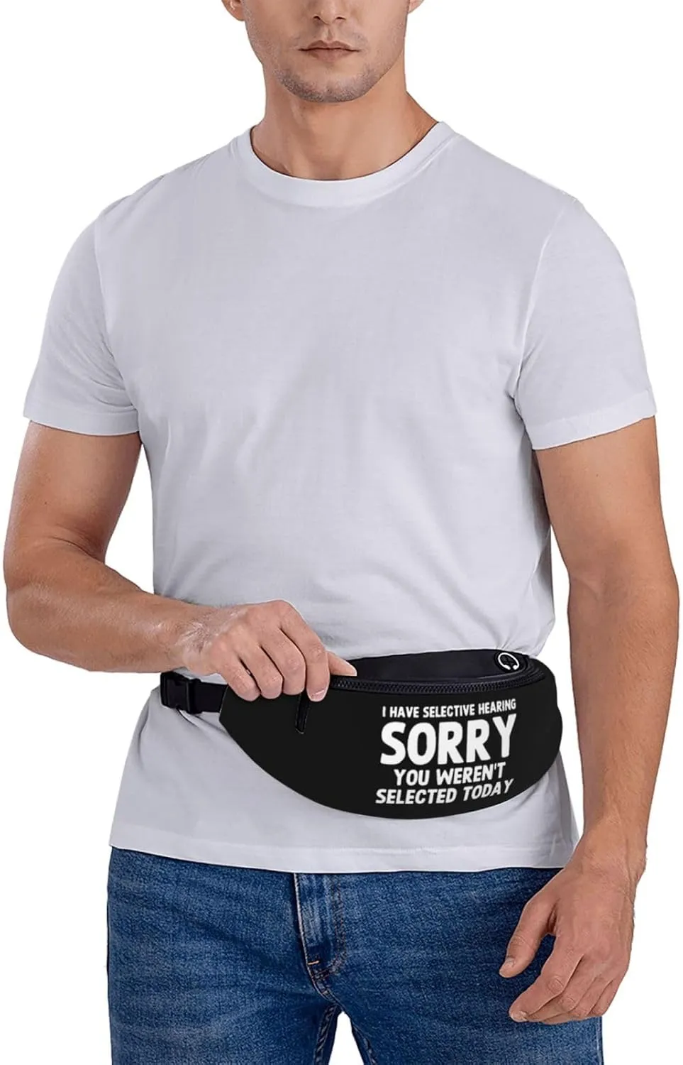 I Have Selective Hearing You Weren't Selected Today Waist Bag Men's and Women's Adjustable Travel Chest Pack Outdoor Running Waist Bag, Black
